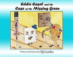eddie-easel-and-the-case-of-the-missing-green-by-dj-geribo-cover-image-thumb